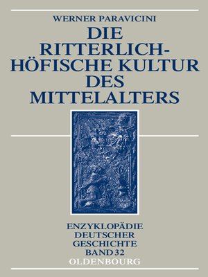 cover image of Die ritterlich-höfische Kultur des Mittelalters